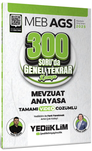 Yediiklim Yayınları 2025 MEB AGS Mevzuat Anayasa 300 Soruda Tamamı Video Çözümlü Genel Tekrar Kamp