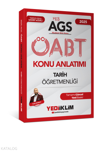 Yediiklim Yayınları 2025 MEB AGS ÖABT Sosyal Bilgiler Öğretmenliği Tarih Konu Anlatımı