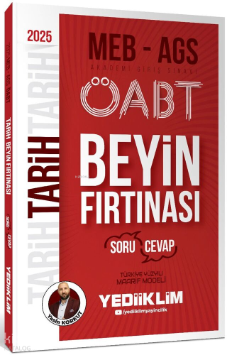 Yediiklim Yayınları 2025 MEB AGS ÖABT Tarih Beyin Fırtınası (Soru-Cevap)