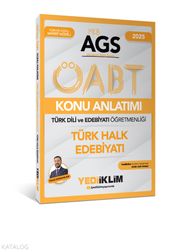 Yediiklim Yayınları 2025 MEB AGS ÖABT Türk Dili ve Edebiyatı Öğretmenliği Türk Halk Edebiyatı Konu Anlatımı