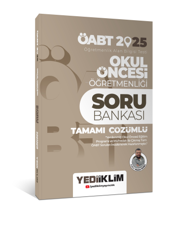 Yediiklim Yayınları 2025 ÖABT Okul Öncesi Öğretmenliği Tamamı Çözümlü Soru Bankası
