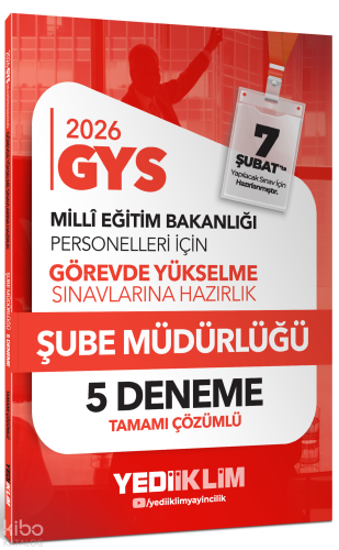 Yediiklim Yayınları 2026 MEB GYS Şube Müdürlüğü Tamamı Çözümlü 5 Denem