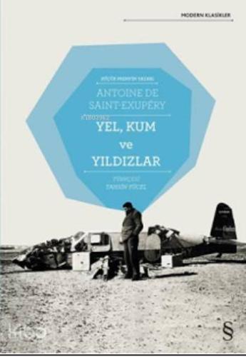Yel, Kum ve Yıldızlar - Kitapiks.com