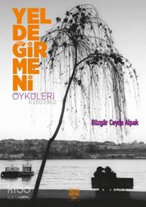 Yeldeğirmeni Öyküleri