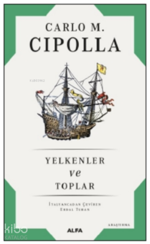 Yelkenler ve Toplar - Kitapiks.com
