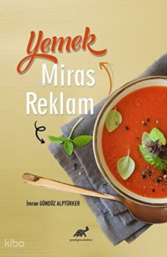 Yemek, Miras, Reklam