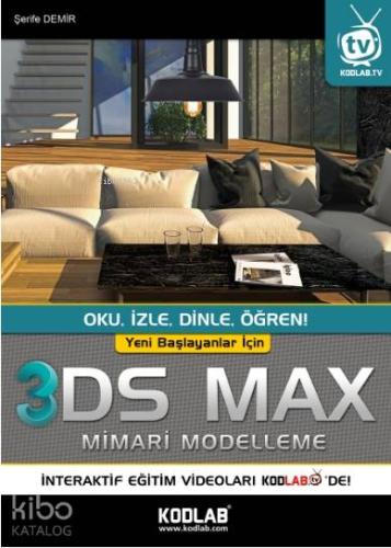 Yeni Başlayanlar İçin 3D Studio Max