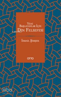 Yeni Başlayanlar İçin Din Felsefesi