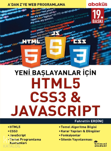 Yeni Başlayanlar İçin HTML5, CSS3 ve Javascript; A 'Dan Z'Ye Web Progr