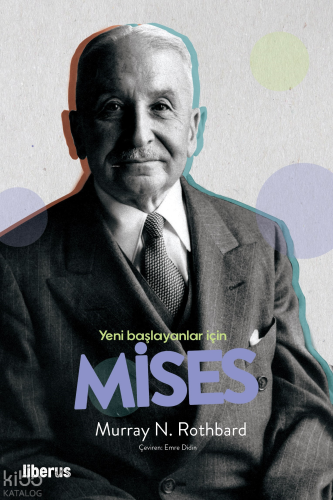 Yeni Başlayanlar İçin Mises