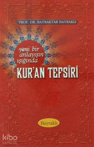 Yeni Bir Anlayışın Işığında Kur'an Tefsiri Cilt:10