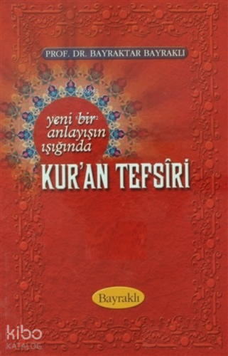 Yeni Bir Anlayışın Işığında Kur'an Tefsiri Cilt: 9