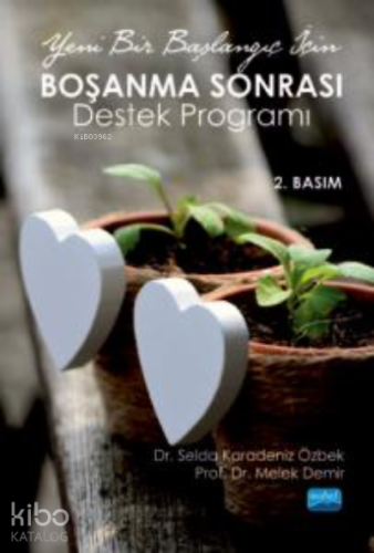Yeni Bir Başlangıç İçin Boşanma Sonrası Destek Programı