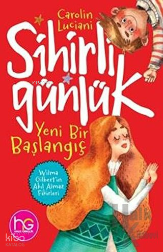 Yeni Bir Başlangıç;Sihirli Günlük