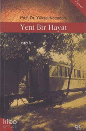 Yeni Bir Hayat