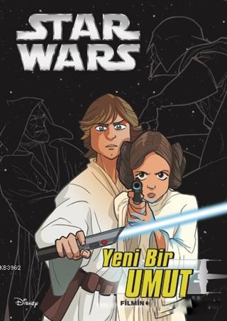 Yeni Bir Umut - Star Wars