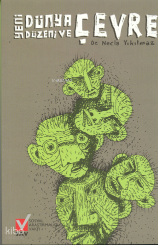 Yeni Dünya Düzeni ve Çevre