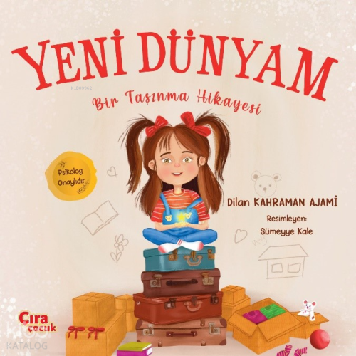 Yeni Dünyam;Bir Taşınma Hikayesi