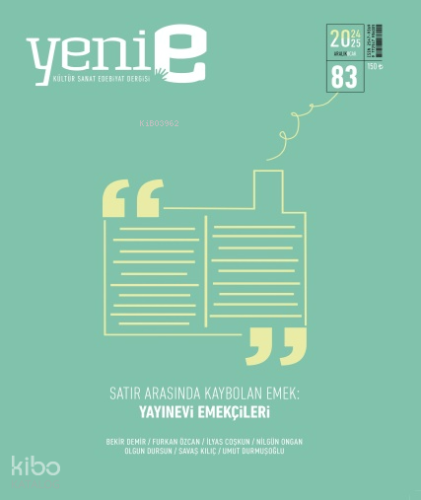 Yeni E Dergisi 2 Aylık Kültür Sanat Dergisi 83.Sayı