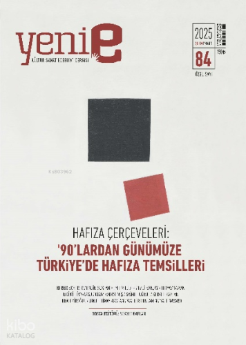 Yeni E Dergisi Sayı 84 Şubat Mart (2025)