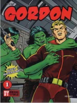 Yeni Gordon Sayı: 1; Süper Maceralar - Kitapiks.com