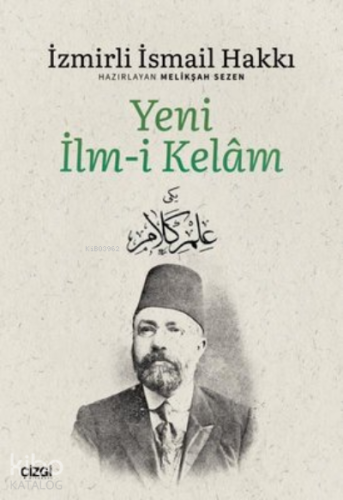 Yeni İlm-i Kelam - Kitapiks.com