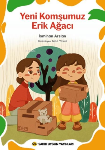 Yeni Komşumuz Erik Ağacı - Kitapiks.com