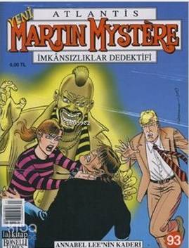 Yeni Martin Mystere Sayı: 93 Annabel Lee'nin Kaderi