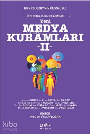 Yeni Medya Kuramları II