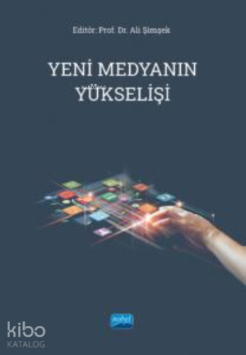 Yeni Medyanın Yükselişi