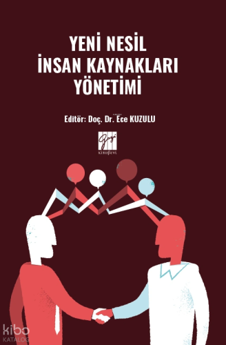 Yeni Nesil İnsan Kaynakları Yönetimi