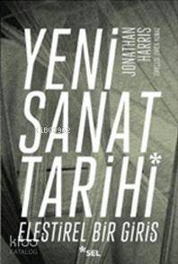 Yeni Sanat Tarihi - Kitapiks.com