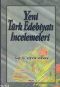 Yeni Türk Edebiyatı İncelemeleri - Kitapiks.com