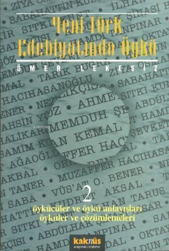 Yeni Türk Edebiyatında Öykü 2 - Kitapiks.com