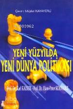 Yeni Yüzyılda Yeni Dünya Politikası