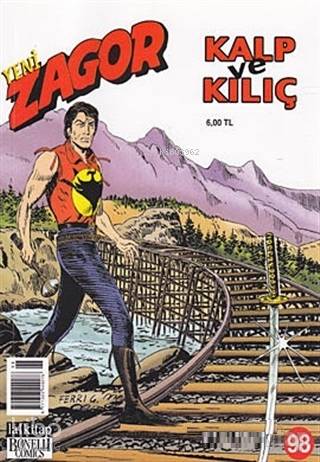 Yeni Zagor Sayı: 98 Kalp ve Kılıç