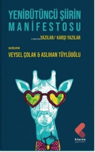 Yenibütüncü Şiirin Manifestosu;Yazılar - Karşı Yazılar