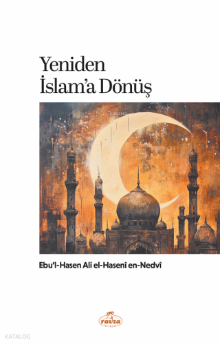 Yeniden İslam'a Dönüş