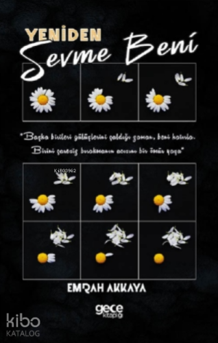 Yeniden Sevme Beni