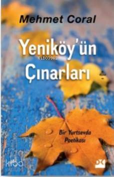 Yeniköy'ün Çınarları