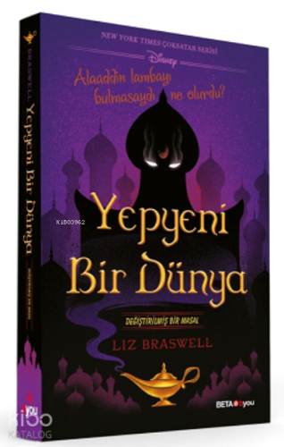 Yepyeni Bir Dünya Değiştirilmiş Bir Masal