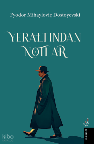 Yer Altından Notlar