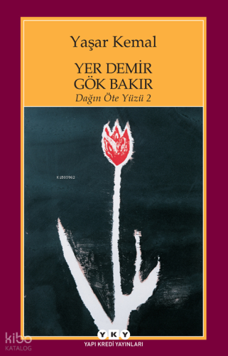 Yer Demir Gök Bakır; Dağın Öte Yüzü 2