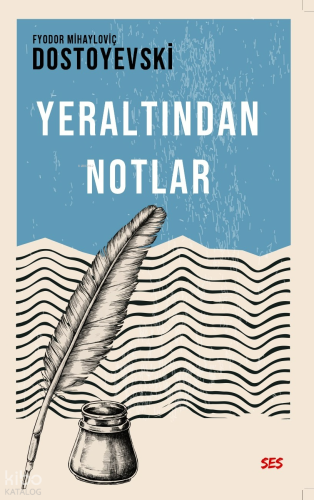 Yeraltından Notlar
