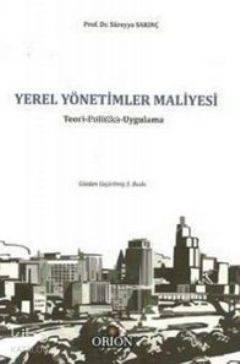 Yerel Yönetimler Maliyesi; Teori - Politika - Uygulama