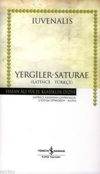Yergiler - Saturae / Latince - Türkçe (Ciltli) - Kitapiks.com