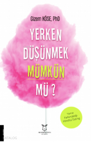 Yerken Düşünmek Mümkün mü?