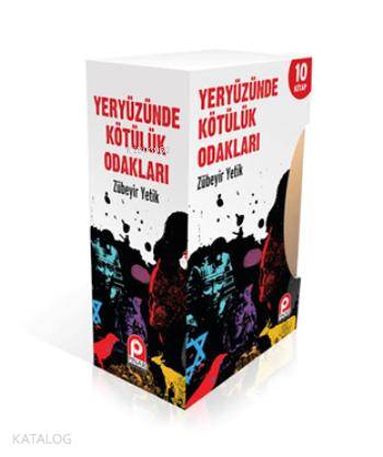 Yeryüzünde Kötülük Odakları; 10 Kitap