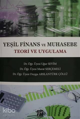 Yeşil Finans ve Muhasebe Teori ve Uygulama - Kitapiks.com