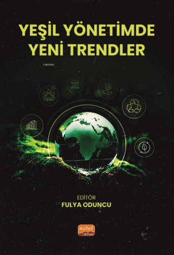 Yeşil Yönetimde Yeni Trendler - Kitapiks.com